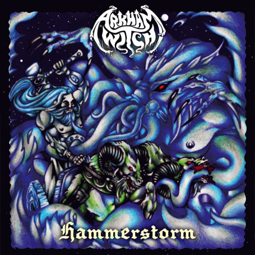 Arkham Witch : Hammerstorm